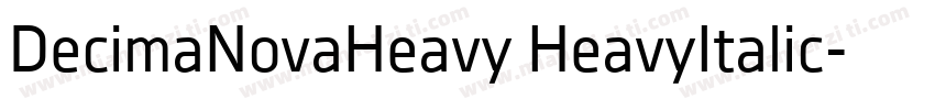 DecimaNovaHeavy HeavyItalic字体转换